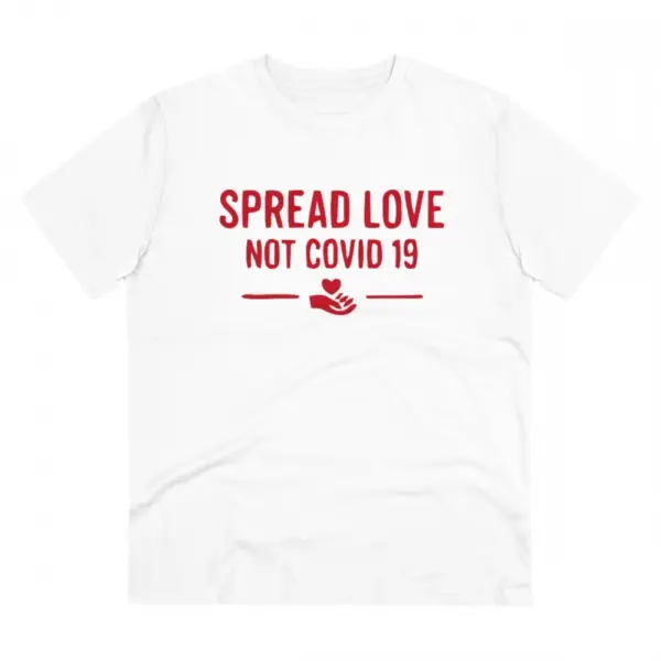 Generic Men's PC Cotton Spread Love Not Covid 19 Printed T Shirt (Color: White, Thread Count: 180GSM)